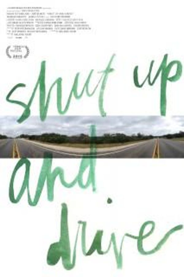 Shut Up and Drive